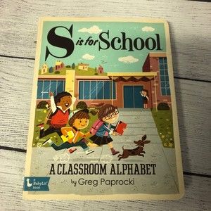 A Classroom Alphabet Babylit Board Book